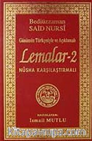 Lemalar-2(Günümüz Türkçesiyle ve Açıklamalı)Nüsha Karşılaştırmalı