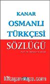 Osmanlı Türkçesi Sözlüğü (Küçük Boy)