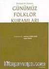 Günümüz Folklor Kuramları