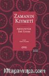 Zamanın Kıymeti (Genişletilmiş Baskı) (Ciltli)