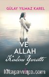Ve Allah Kadını Yarattı