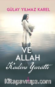 Ve Allah Kadını Yarattı