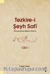 Tezkire-i Şeyh Safi (İnceleme-Metin-Dizin) (2 Cilt Takım)
