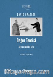 Değer Teorisi <br /> Antropolojik Bir Giriş