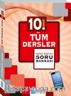 10. Sınıf Tüm Dersler Konu Özetli Soru Bankası