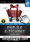 PHP ile E-Ticaret Kapıları & Oku, İzle, Dinle, Öğren