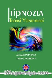 Hipnozla Tedavi Yöntemleri  