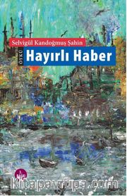  Hayırlı Haber