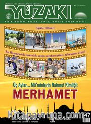 Yüzakı Aylık Edebiyat, Kültür, Sanat, Tarih ve Toplum Dergisi / Sayı:147 Mayıs 2017