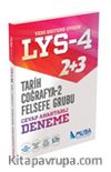 LYS 4 Tarih - Coğrafya-2 - Felsefe Grubu Cevap Anahtarlı Deneme