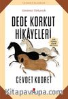 Dede Korkut Hikayeleri (Günümüz Türkçesiyle)