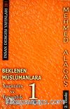 Beklenen Müslümanlara-1 & Yaratılış ve İnsanlık Tarihi