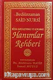Hanımlar Rehberi (Nüsha Karşılaştırmalı ve Açıklamalı)