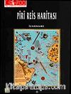 Piri Reis Haritası & İzahname
