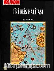 Piri Reis Haritası <br /> İzahname