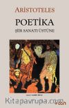 Poetika & Şiir Sanatı Üstüne
