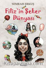Filiz’in Şeker Dünyası