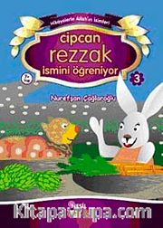 Cipcan Rezzak İsmini Öğreniyor-3