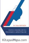 Hafıza Teknikleri İle Fransızca Sözcükler