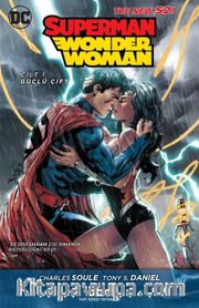 Superman / Wonder Woman-Cilt 1 Güçlü Çift