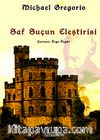 Saf Suçun Eleştirisi