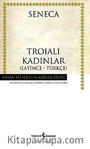 Troialı Kadınlar (Ciltli)