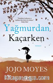 Yağmurdan Kaçarken