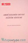 Abdülhamid Devri Eğitim Sistemi