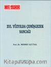 XVI. Yüzyılda Çemişgezek Sancağı