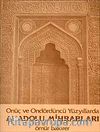 Anadolu Mihrabları & Onüç ve Ondördüncü Yüzyıllarda