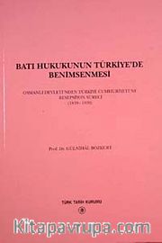 Batı Hukukunun Türkiye'de Benimsenmesi