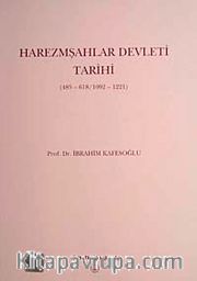 Harezmşahlar Devleti Tarihi (485-618 / 1092-1221)