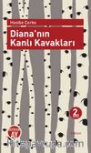 Diana’nın Kanlı Kavakları