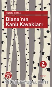 Diana’nın Kanlı Kavakları