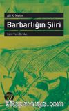 Barbarlığın Şiiri & Şiire Yeni Bir Açı