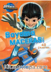 Miles Yarının Ötesinde Boyama Macerası
