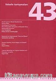 Felsefe Tartışmaları 43