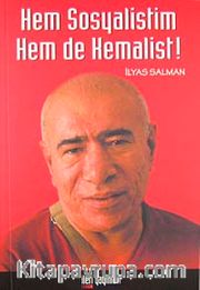 Hem Sosyalistim Hem de Kemalist!