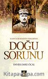 Doğu Sorunu & Kazım Karabekir Eserlerinde