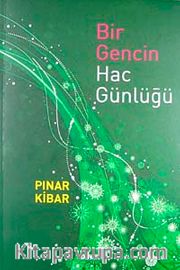 Bir Gencin Hac Günlüğü
