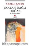 Kolları Bağlı Doğan / Bütün Öyküler-4