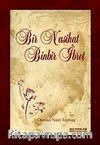 Bir Nasihat Binbir İbret