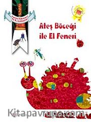 Ateş Böceği ile El Feneri