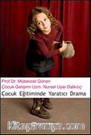 Çocuk Eğitiminde Yaratıcı Drama