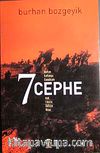 7 Cephe