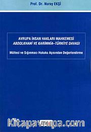 Avrupa İnsan Hakları Mahkemesi Abdolkhani ve Karimnia- Türkiye Davası