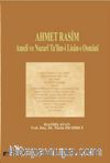 Ahmet Rasim Ameli ve Nazari Ta’lim-i Lisan-ı Osmani