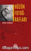 Hüzün Fotoğrafları