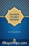 İslam'da Ticaret Rehberi