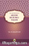 İslam Işığında Ailede Huzurlu Yaşam
